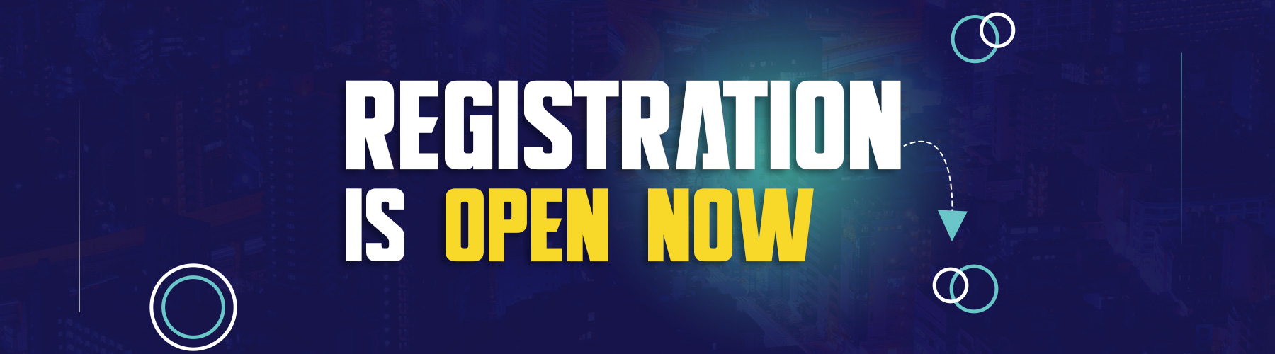 Registration is open now